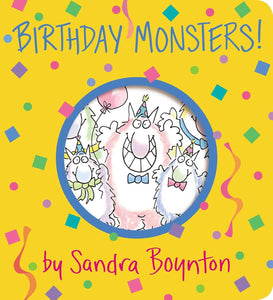 Birthday Monsters Board Book by Sandra Boynton