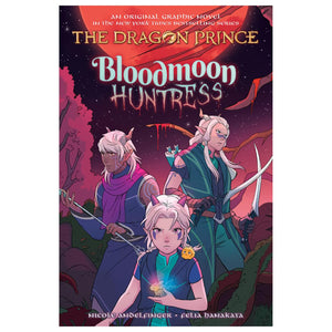 The Dragon Prince Graphic Novel: Bloodmoon Huntress Graphic Novel#2