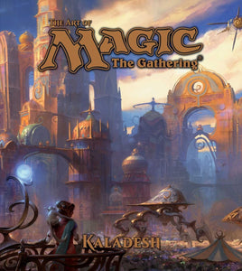 THE ART OF MAGIC: THE GATHERING - KALADESH