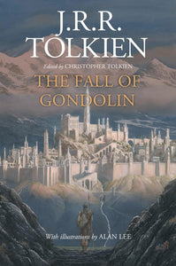 The Fall of Gondolin JRR Tolkin