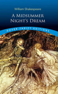 A Midsummer Night's Dream by Shakespeare