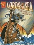 Graphic Library Biographies Lords of the Sea The Vikings Explore the North Atlantic