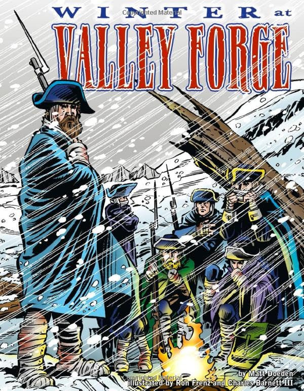 Graphic Library Biographies Winter of Valley Forge