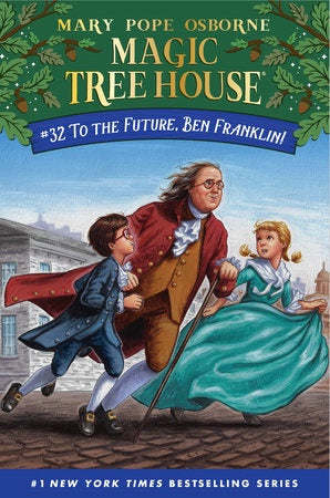 Magic Tree House To the Future, Ben Franklin! Paperback #32