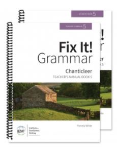 Fix It! Grammar: Chanticleer [Book 5 Teacher/Student Combo]