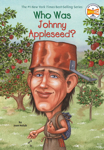 Who Was Johnny Appleseed?