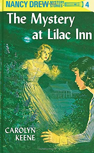 Nancy Drew Mystery Stories: Mystery of the Lilac Inn #4