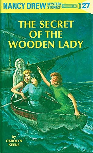 Nancy Drew Mystery Stories: The Secret of the Wooden Lady #27