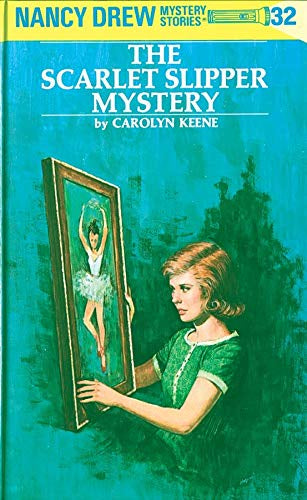 Nancy Drew Mystery Stories: The Scarlett Slipper Mystery #32