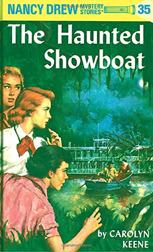 Nancy Drew Mystery Stories:The Haunted Showboat #35