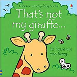 That's Not My Giraffe Board Book