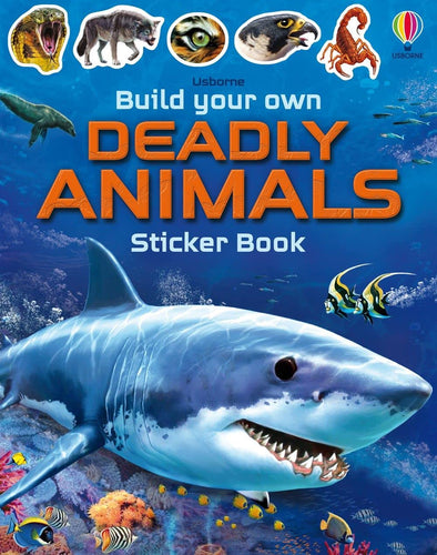 Usborne Build Your Own Deadly Animals Sticker Book