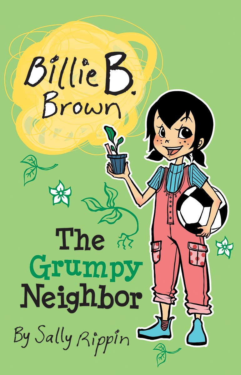 Billie B Jones: The Grumpy Neighbor