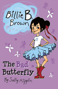 Billie B Brown The Bad Butterfly