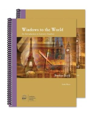 Windows to the World: An Introduction to Literary Analysis [Teacher/Student Combo]