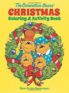 Berenstein Bears Christmas Coloring and Activity Book